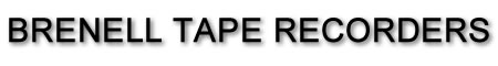 Brenell Tape Recorders